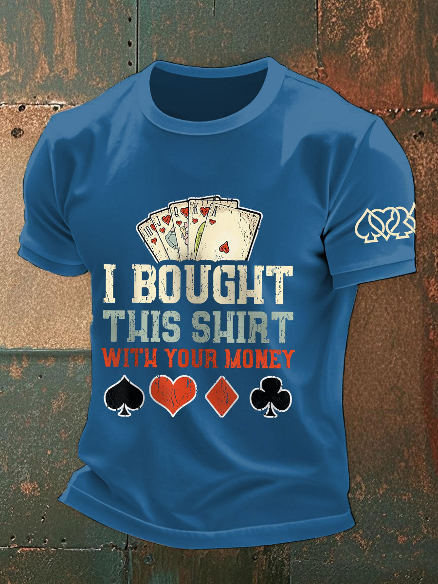 Compré esta camisa con sus camisetas de dinero