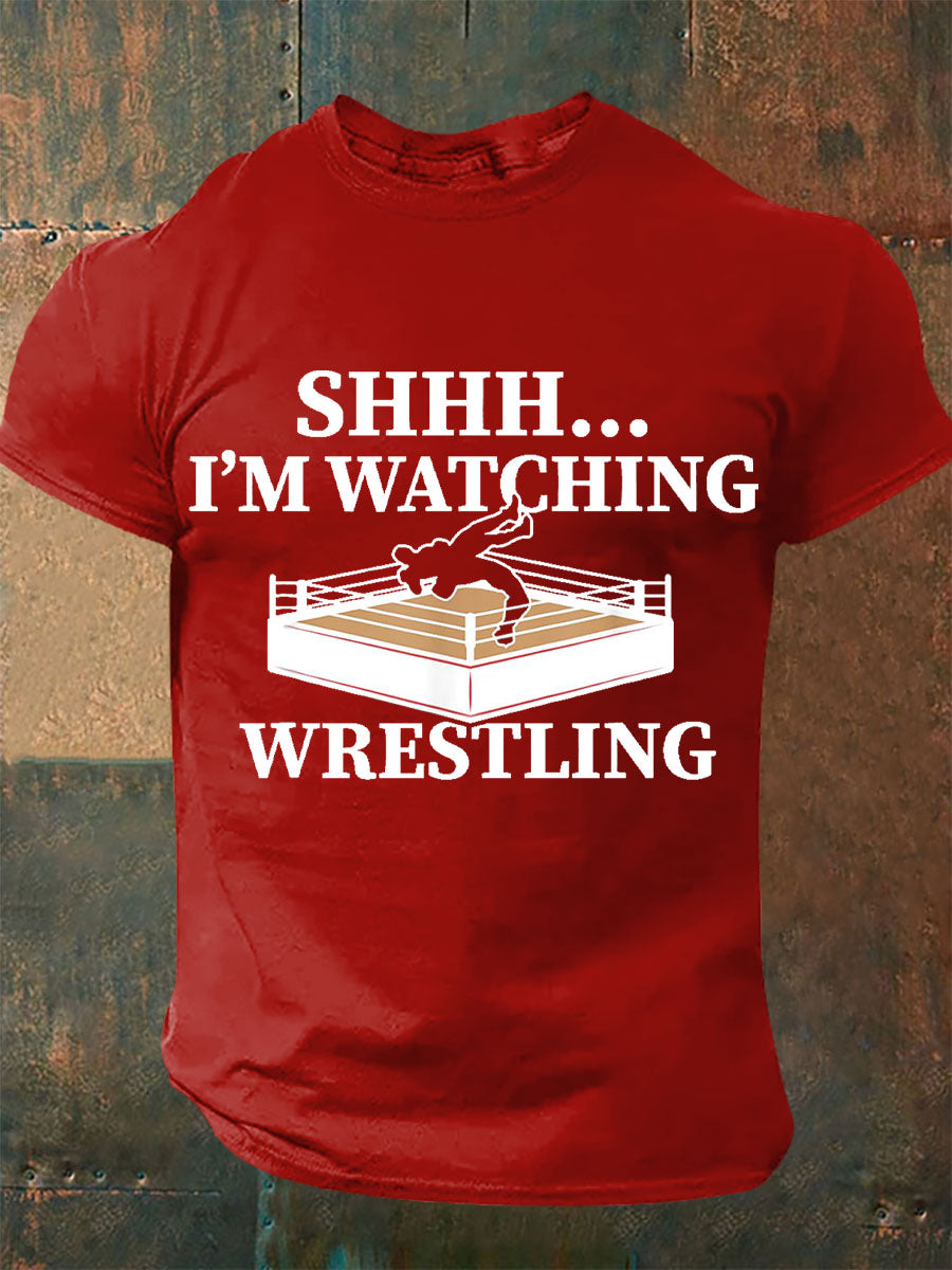 Camisetas de Hombre Shhh I'm Watching Wrestling