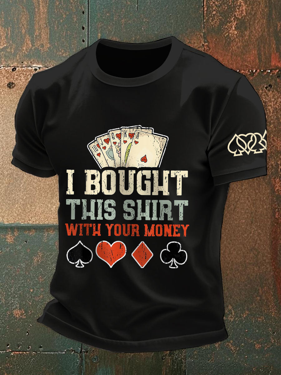 Compré esta camisa con sus camisetas de dinero