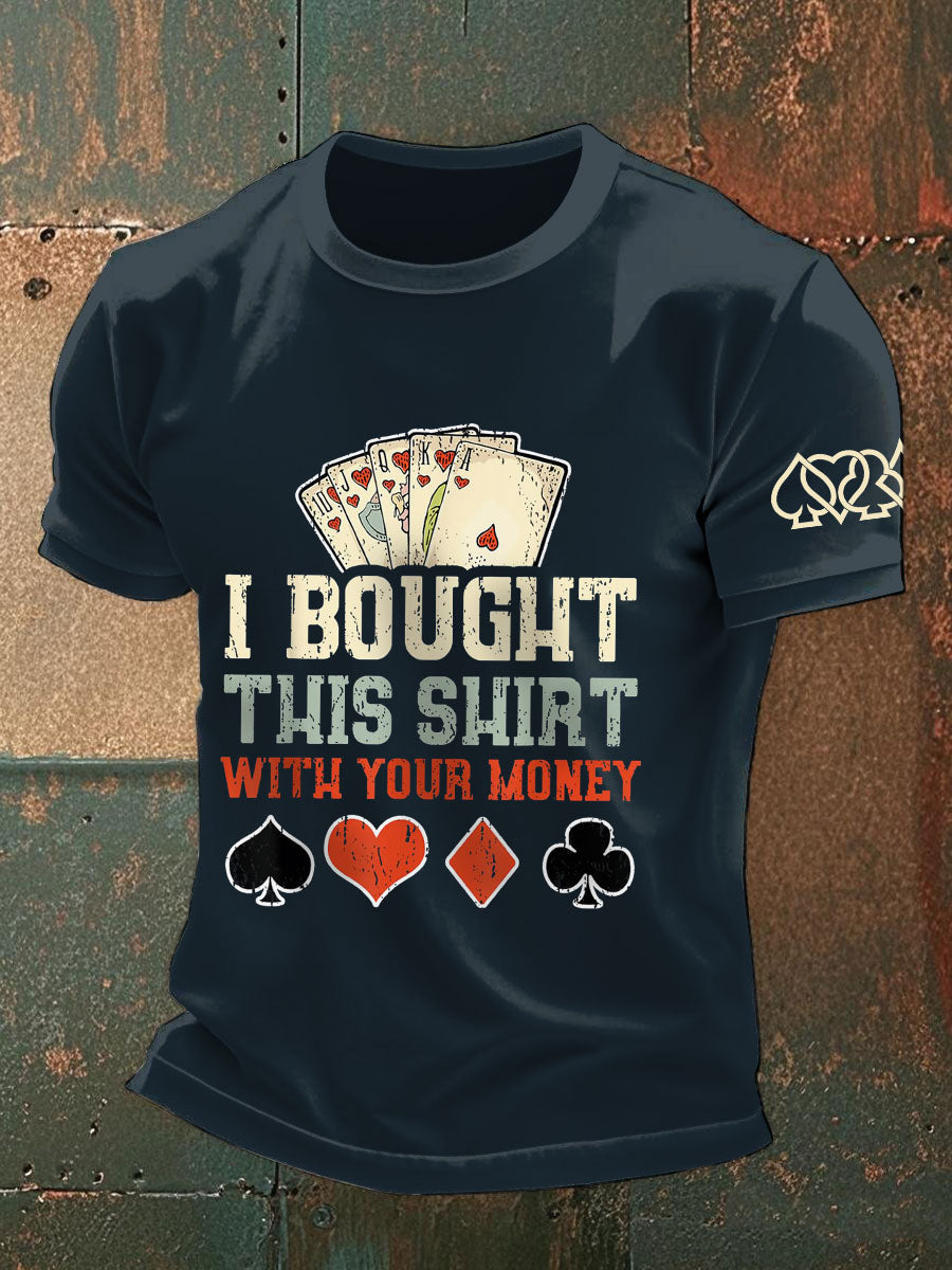 Compré esta camisa con sus camisetas de dinero