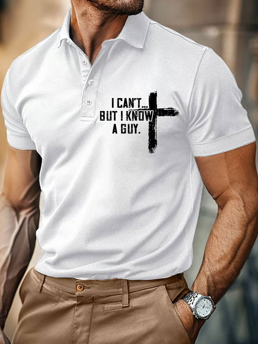 Hombres I Can't But I Know A Guy Printed Casual Button Camiseta