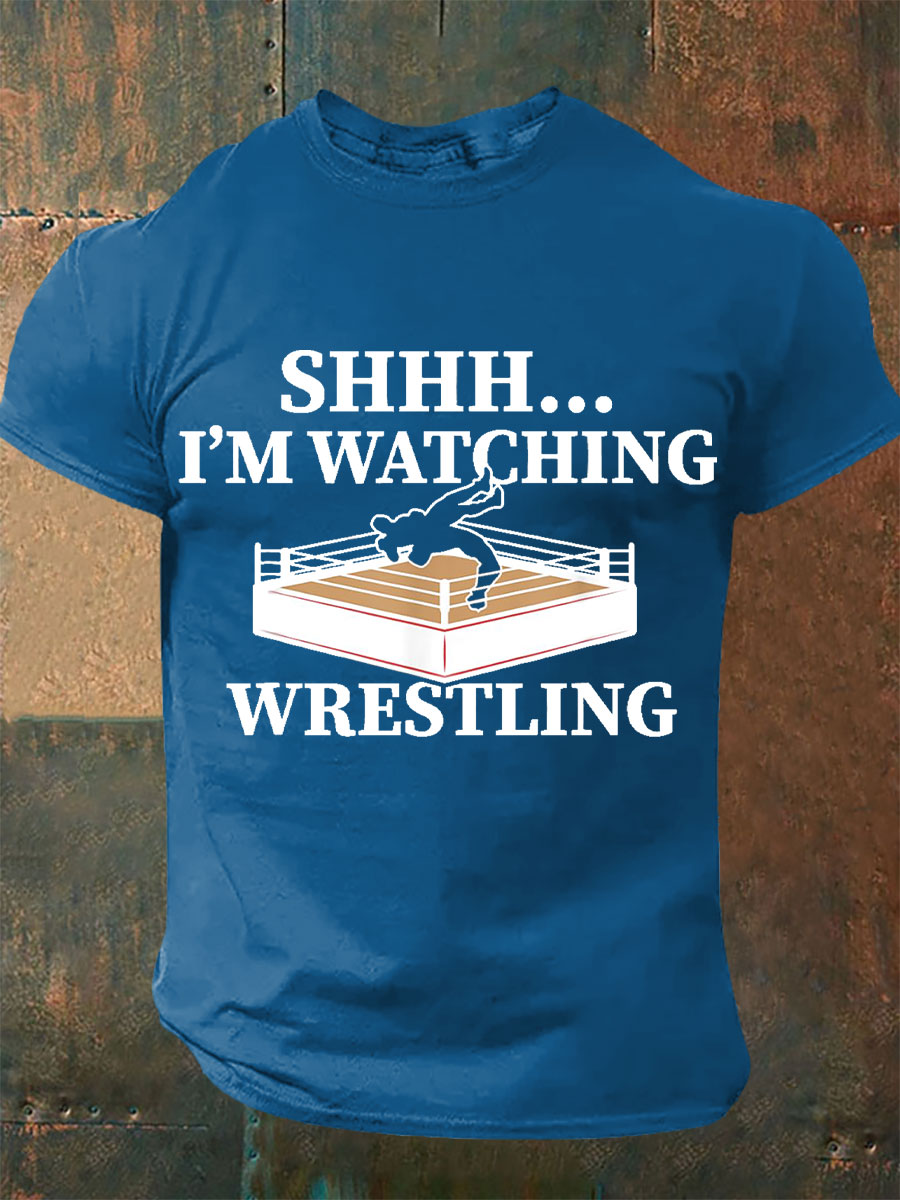 Camisetas de Hombre Shhh I'm Watching Wrestling