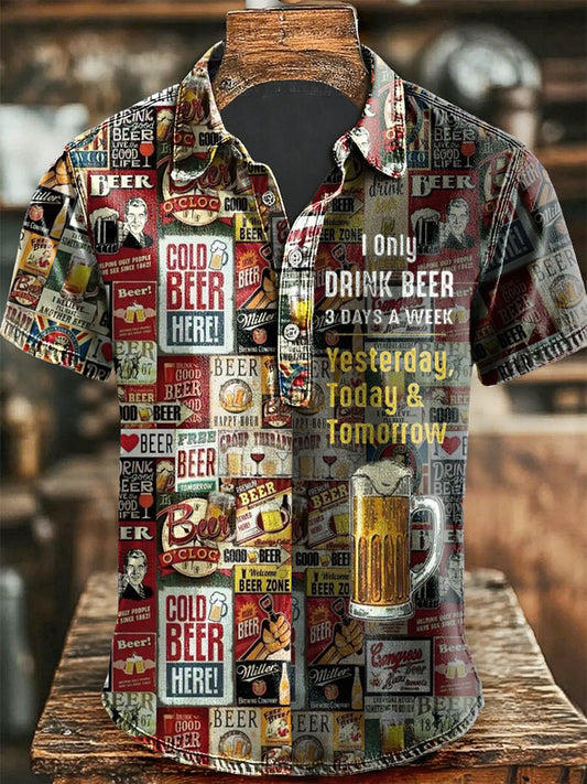 Hombres divertido sólo beber cerveza 3 días a la semana camisa de manga corta