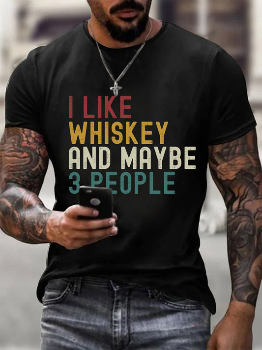 I Like Whiskey And Maybe 3 People Camiseta de manga corta para hombre
