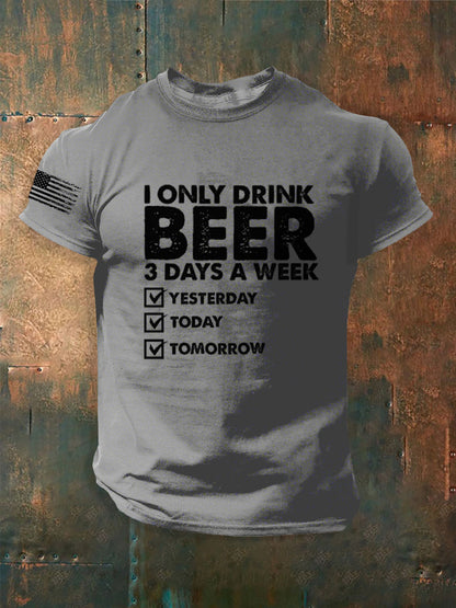 Camiseta manga corta divertida para hombre solo bebo cerveza 3 días a la semana