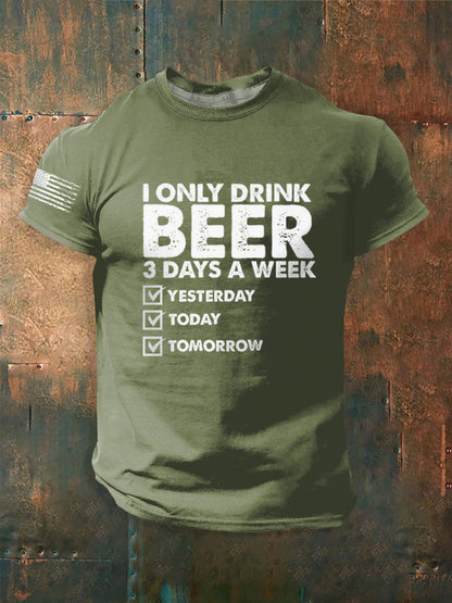 Camiseta manga corta divertida para hombre solo bebo cerveza 3 días a la semana