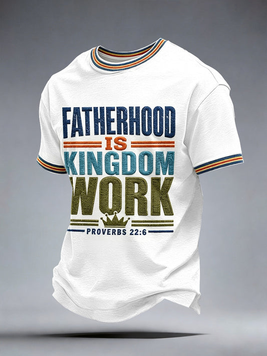 Camiseta La paternidad de los hombres es trabajo del reino