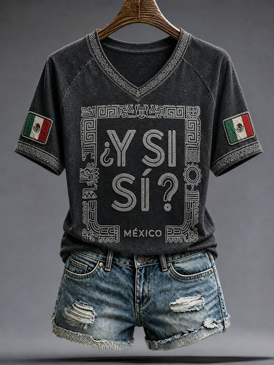 Arte del Día de la Independencia de México para mujeres ¿Y si sí? Camiseta estampada